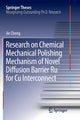Book cover of: Research on Chemical Mechanical Polishing Mechanism of Novel Diffusion Barrier Ru for Cu Interconnect. By: Jie Cheng