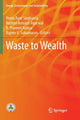 Book cover of: Waste to Wealth