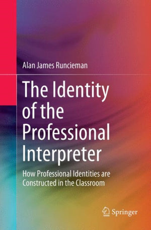 Identity of the Professional Interpreter