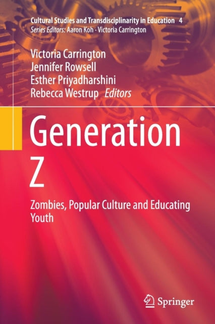 Book cover of: Generation Z. By: Victoria Carrington