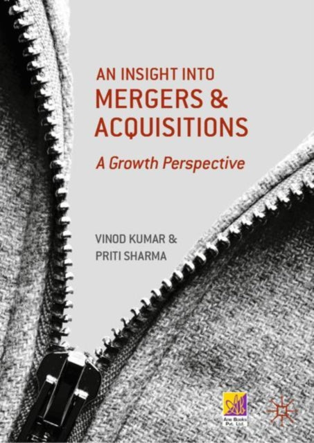 Book cover of: Insight into Mergers and Acquisitions. By: Vinod Kumar
