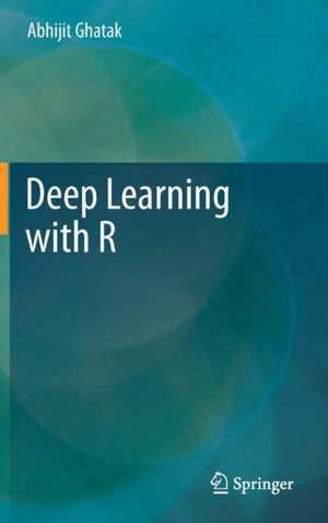 Deep Learning with R