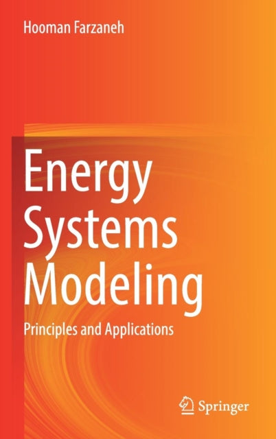 Book cover of: Energy Systems Modeling. By: Hooman Farzaneh