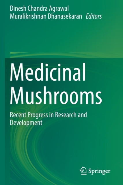 Book cover of: Medicinal Mushrooms. By: Dinesh Chandra Agrawal