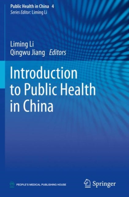 Book cover of: Introduction to Public Health in China. By: Liming Li