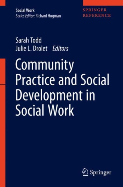 Book cover of: Community Practice and Social Development in Social Work. By: Sarah Todd