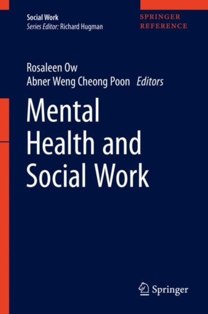 Book cover of: Mental Health and Social Work. By: Rosaleen Ow