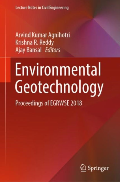 Book cover of: Environmental Geotechnology. By: Arvind Kumar Agnihotri
