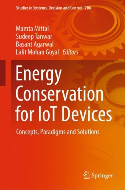 Book cover of: Energy Conservation for IoT Devices. By: Mamta Mittal
