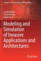Book cover of: Modeling and Simulation of Invasive Applications and Architectures. By: Sascha Roloff