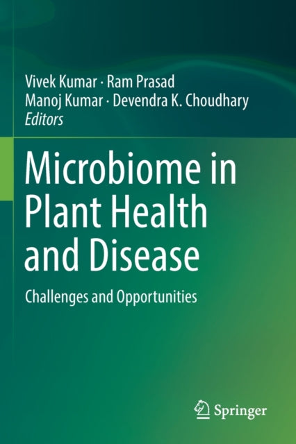 Book cover of: Microbiome in Plant Health and Disease. By: Vivek Kumar