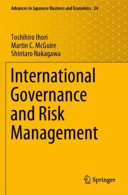Book cover of: International Governance and Risk Management. By: Toshihiro Ihori