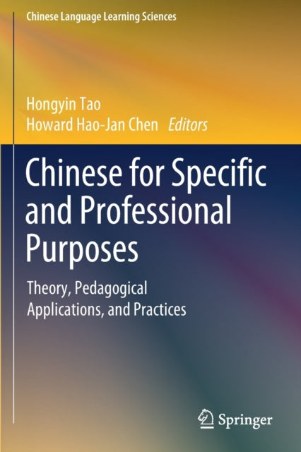 Book cover of: Chinese for Specific and Professional Purposes. By: Hongyin Tao