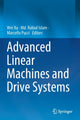 Book cover of: Advanced Linear Machines and Drive Systems. By: Wei Xu