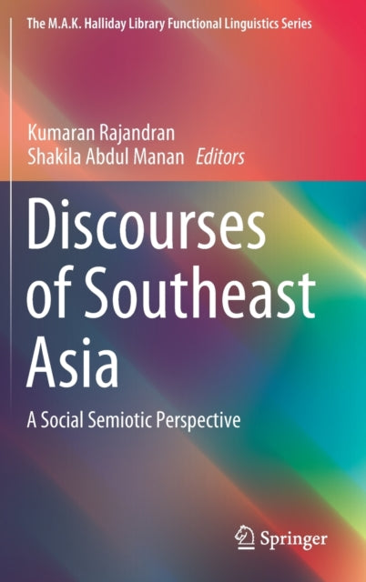 Book cover of: Discourses of Southeast Asia. By: Kumaran Rajandran