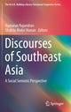 Book cover of: Discourses of Southeast Asia. By: Kumaran Rajandran