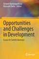 Book cover of: Opportunities and Challenges in Development. By: Simanti Bandyopadhyay