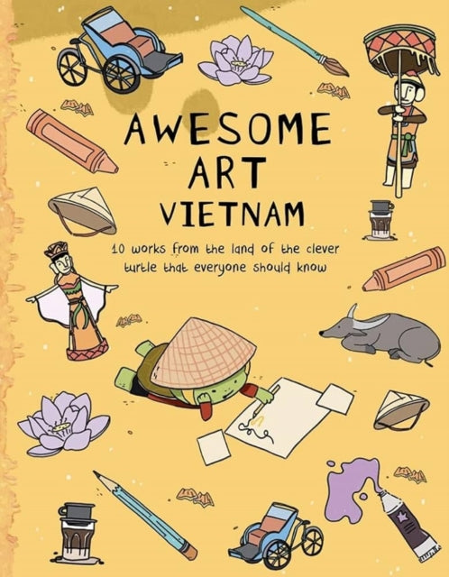 Book cover of: Awesome Art Vietnam. By: Ann Proctor
