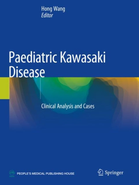 Book cover of: Paediatric Kawasaki Disease. By: Hong Wang
