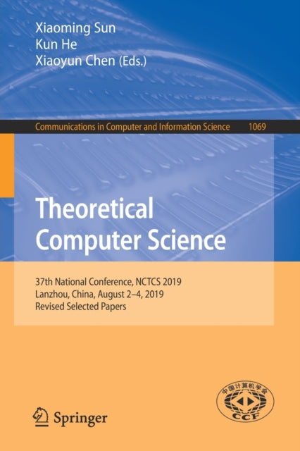 Book cover of: Theoretical Computer Science. By: Xiaoming Sun