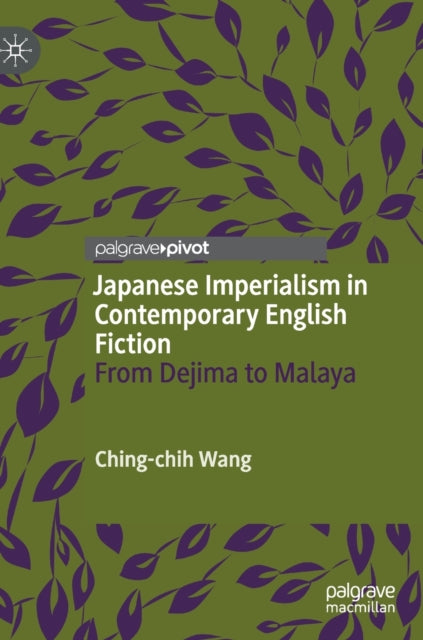 Book cover of: Japanese Imperialism in Contemporary English Fiction. By: Ching-chih Wang