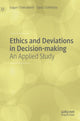 Book cover of: Ethics and Deviations in Decision-making. By: Gagari Chakrabarti