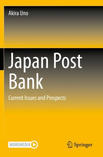 Book cover of: Japan Post Bank. By: Akira Uno