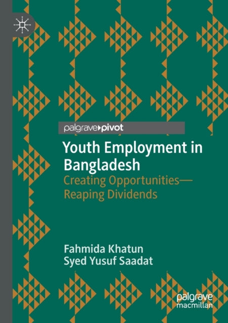 Book cover of: Youth Employment in Bangladesh. By: Fahmida Khatun
