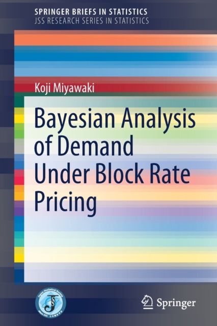 Book cover of: Bayesian Analysis of Demand Under Block Rate Pricing. By: Koji Miyawaki