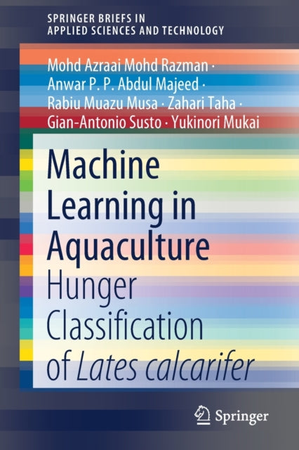 Book cover of: Machine Learning in Aquaculture. By: Mohd Azraai Mohd Razman