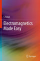 Book cover of: Electromagnetics Made Easy. By: S. Balaji