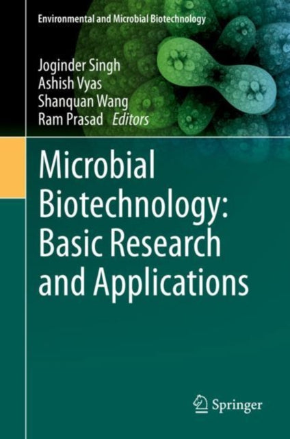 Book cover of: Microbial Biotechnology: Basic Research and Applications. By: Joginder Singh