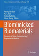 Book cover of: Biomimicked Biomaterials. By: Heung Jae Chun