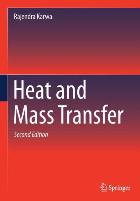 Book cover of: Heat and Mass Transfer. By: Rajendra Karwa