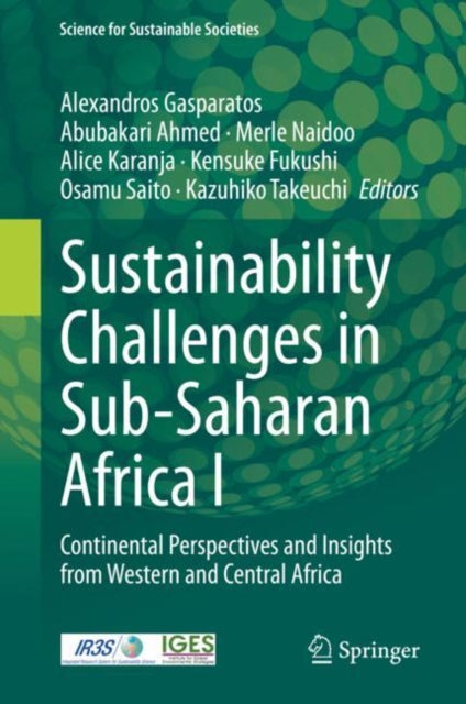 Book cover of: Sustainability Challenges in Sub-Saharan Africa I. By: Alexandros Gasparatos
