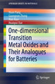 Book cover of: One-dimensional Transition Metal Oxides and Their Analogues for Batteries. By: Huan Pang