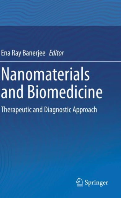 Book cover of: Nanomaterials and Biomedicine. By: Ena Ray Banerjee
