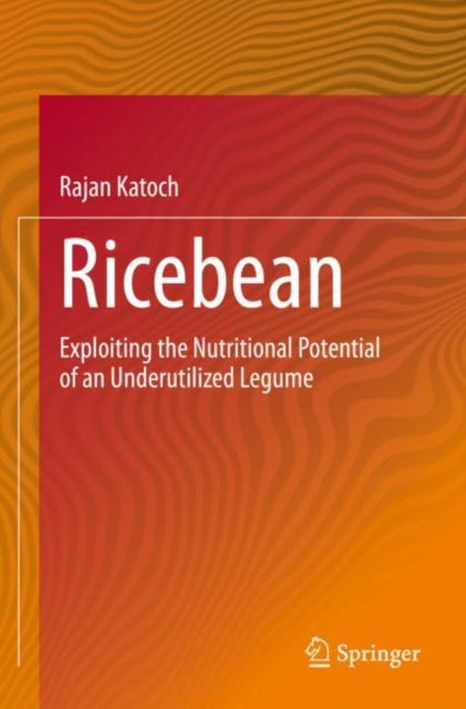 Book cover of: Ricebean. By: Rajan Katoch