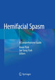 Book cover of: Hemifacial Spasm. By: Kwan Park