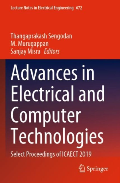 Book cover of: Advances in Electrical and Computer Technologies. By: Thangaprakash Sengodan