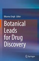 Book cover of: Botanical Leads for Drug Discovery. By: Bikarma Singh