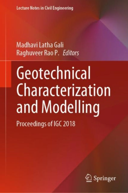Book cover of: Geotechnical Characterization and Modelling. By: Madhavi Latha Gali