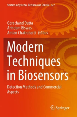 Modern Techniques in Biosensors
