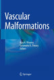 Book cover of: Vascular Malformations. By: Ajay K. Khanna