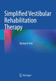 Book cover of: Simplified Vestibular Rehabilitation Therapy. By: Byung In Han