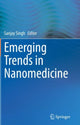 Book cover of: Emerging Trends in Nanomedicine. By: Sanjay Singh