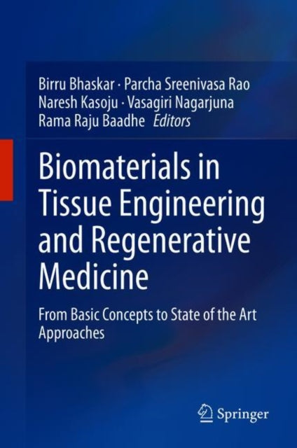 Book cover of: Biomaterials in Tissue Engineering and Regenerative Medicine. By: Birru Bhaskar