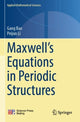 Book cover of: Maxwell’s Equations in Periodic Structures. By: Gang Bao