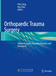 Book cover of: Orthopaedic Trauma Surgery. By: Peifu Tang