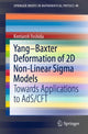Book cover of: Yang–Baxter Deformation of 2D Non-Linear Sigma Models. By: Kentaroh Yoshida